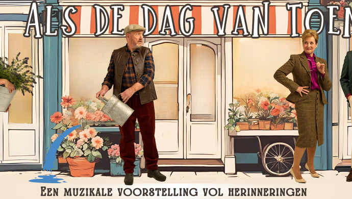Als de dag van Toen - met Henk Poort en Anne-Mieke Ruyten bij het Wilminktheater