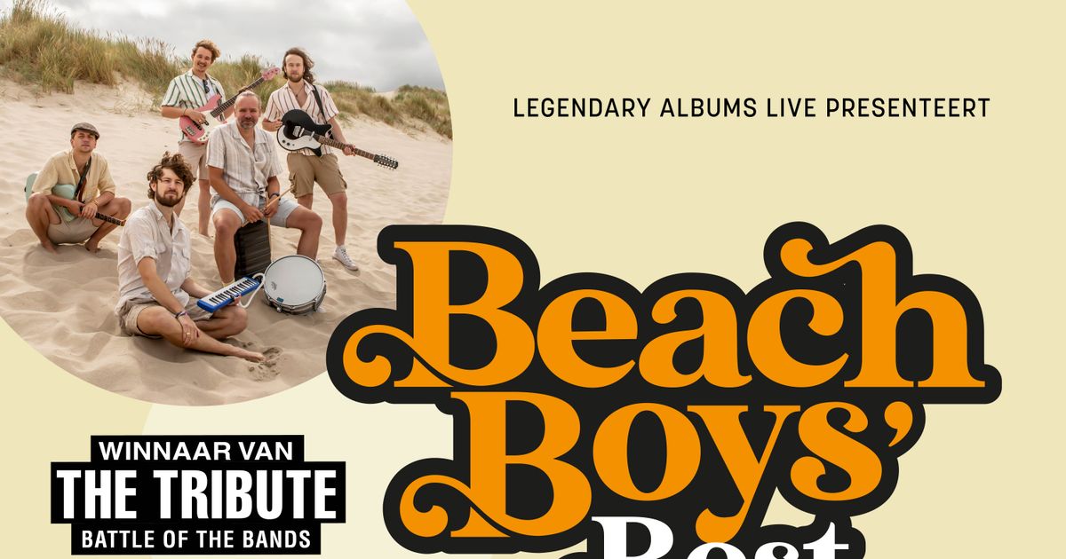 Legendary Albums Live Presenteert: — BEACH BOYS' BEST