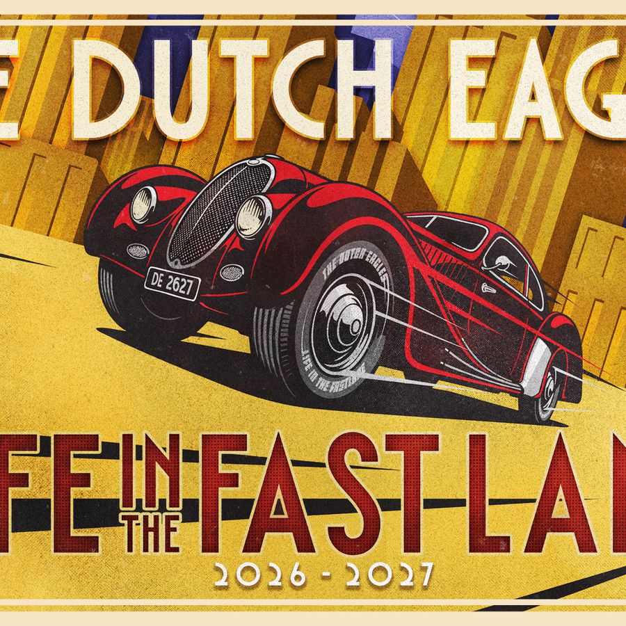 Life in the Fastlane - The Dutch Eagles | Wilminktheater Enschede