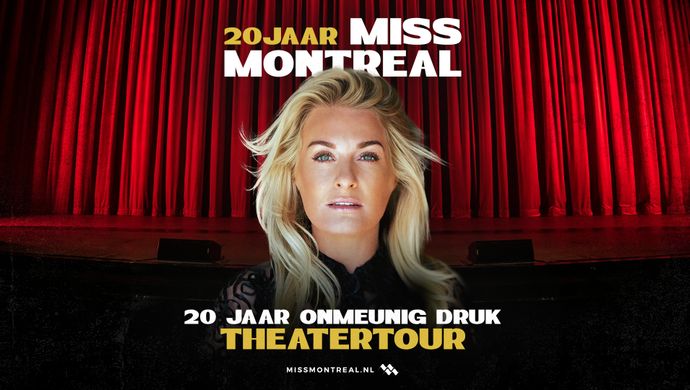 Miss Montreal | 20 jaar Onmeunig Druk | Wilminktheater Enschede