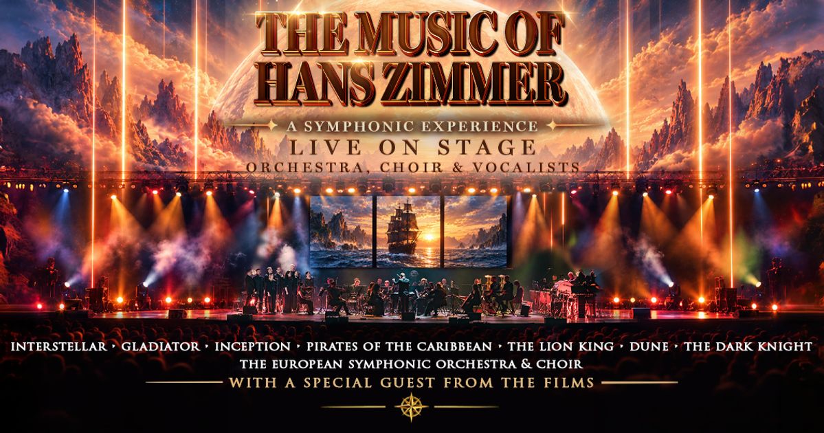 The Music of Hans Zimmer – A Symphonic Experience — European Symphonic Orchestra & Choir