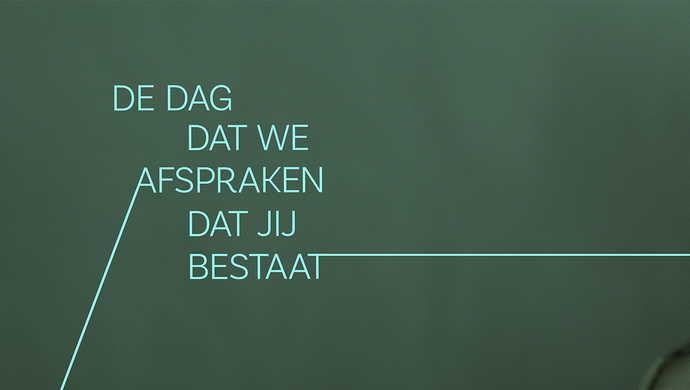 De dag dat we afspraken dat jij bestaat | De Garde