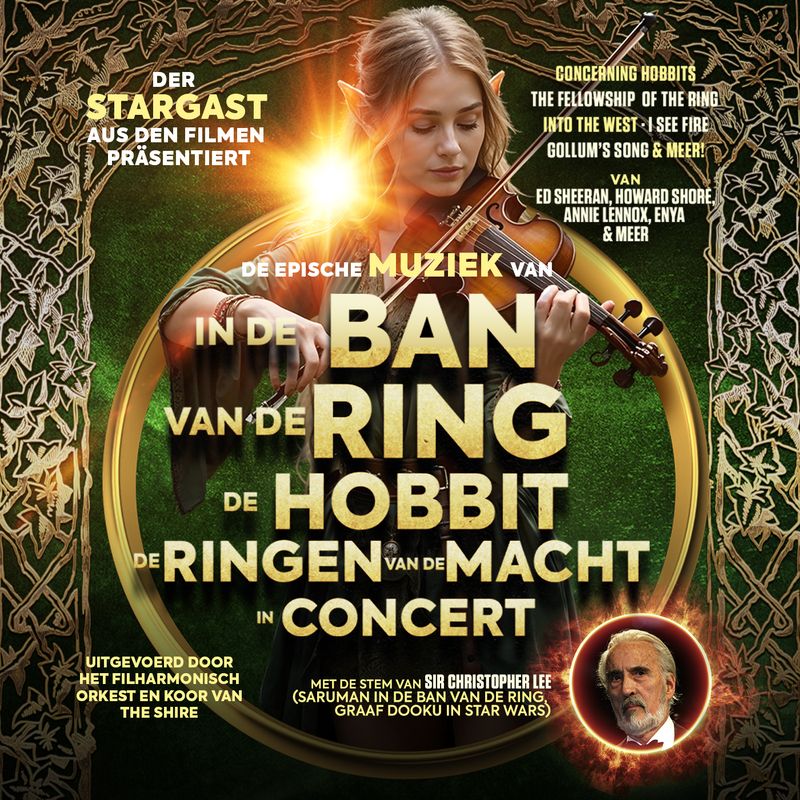 The Lord of The Rings, The Hobbit - In Concert - Muziekcentrum Enschede