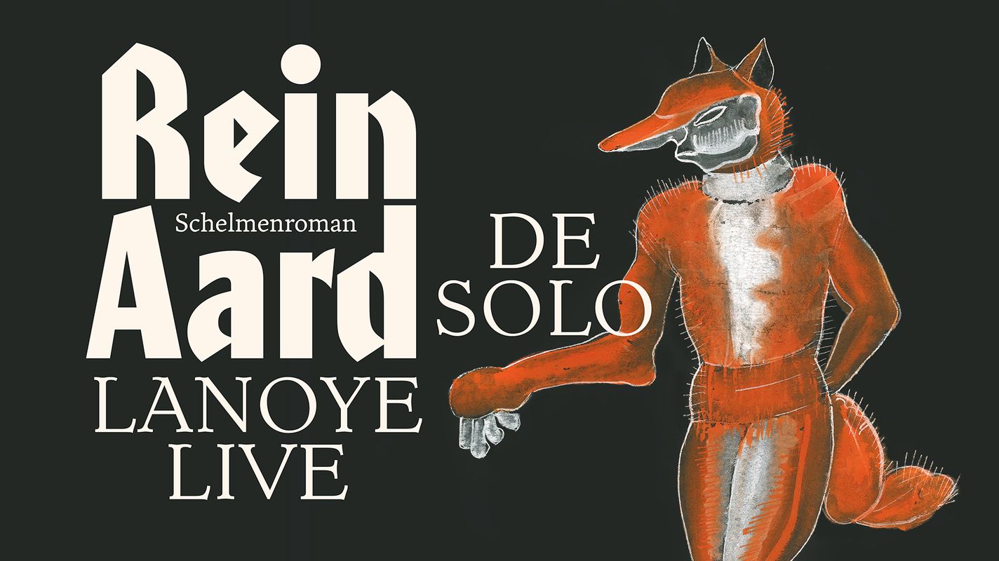 ReinAard - de solo - Tom Lanoye - Behoud de Begeerte