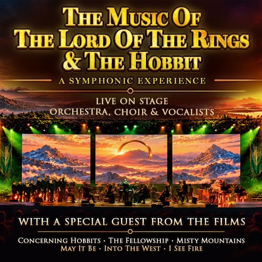 The Lord of the Rings & The Hobbit – A Symphonic Experience - European Symphonic Orchestra & Choir