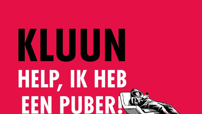 Help, ik heb een puber! - Kluun bij het Wilminktheater in Enschede