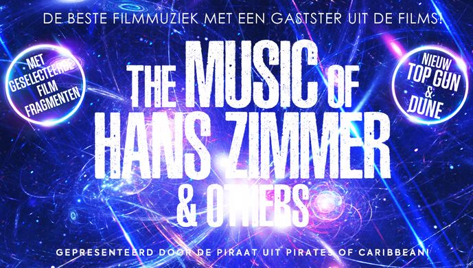 The Music of Hans Zimmer & Others - Muziekcentrum Enschede